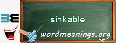 WordMeaning blackboard for sinkable